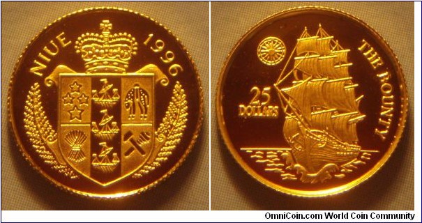Niue | 
25 Dollars, 1996 – H.M.S. Bounty | 
12.96 mm, 1.3 gr. | 
Gold (.999) | 

Obverse: National Coat of Arms, date right | 
Lettering: NIUE 1996 | 

Reverse: H.M.S. Bounty, denomination left | 
Lettering: 25 DOLLARS THE BOUNTY |
