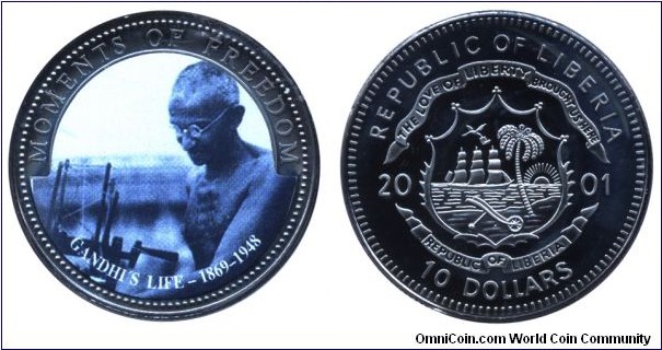 Liberia, 10 dollars, 2001, Cu-Ni, 38.60mm, 28.50g, colored, Moments of Freedom: Gandhi's life - 1869-1948.