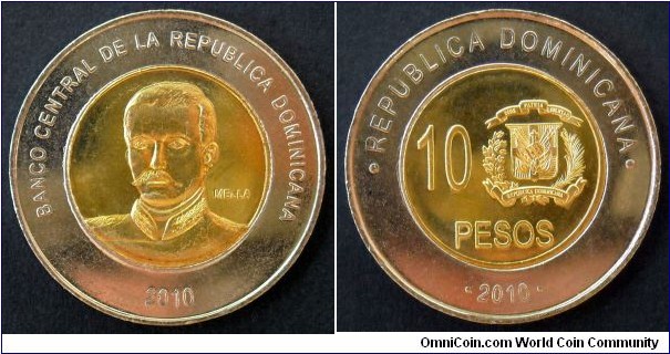 Dominican Republic 10 pesos.
2010, Bimetal.