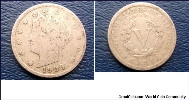 1906 Liberty V 5 Cent Nickel Nice Circulated Coin Go Here:

http://stores.ebay.com/Mt-Hood-Coins

