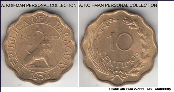 KM-25, 1953 Paraguay 10 centimos; aluminim-bronze, scalloed flan, plain edge; as minted.