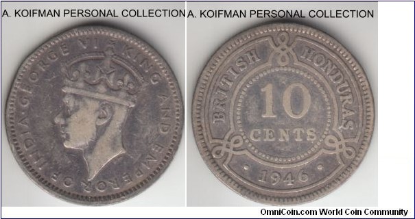 KM-23, 1946 British Honduras 10 cents; silver, reeded edge; about fine obverse and very fine reverse, mintage 10,000.