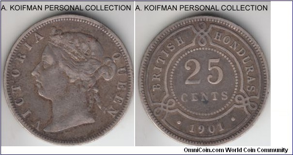 KM-9, 1901 British Honduras 25 cents; silver, reeded edge; last year of Victoria issue, mintage 20,000, very fine or about, good reverse which is usually first worn.