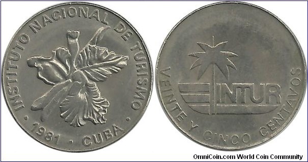 Cuba-INTUR 25 Centavos 1981(word)