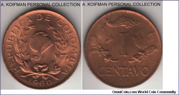 KM-205, 1960 Colombia centavo; bronze, plain edge; bright red uncirculated, weakly struck as usual.