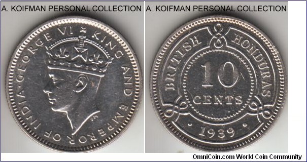 KM23, 1939 British Honduras 10 cents; silver, reeded edge; good extra fine details, but cleaned or dipped, mintage 20,000.