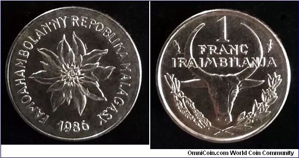 Madagascar 1 franc.
1986, Stainless steel. Paris Mint (Monnaie de Paris)  Weight; 2.4g. Diameter; 17mm. Mintage: 3.000.000 pcs.