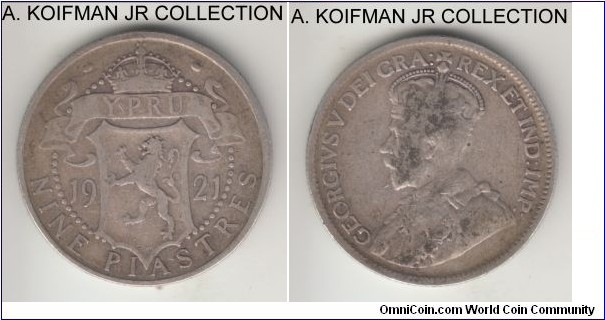 KM-13, 1921 Cyprus 9 piastres; silver, reeded edge; George V, 3-year type, very good or almost for wear, dirty obverse, otherwise problem free.