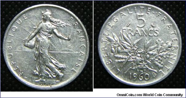 Modern Republic - France, 5 Francs, 1960. 12.0000 g, 0.8350 Silver, .3221 Oz. ASW., 29mm. Mintage: 55,182,000 units. Good XF.