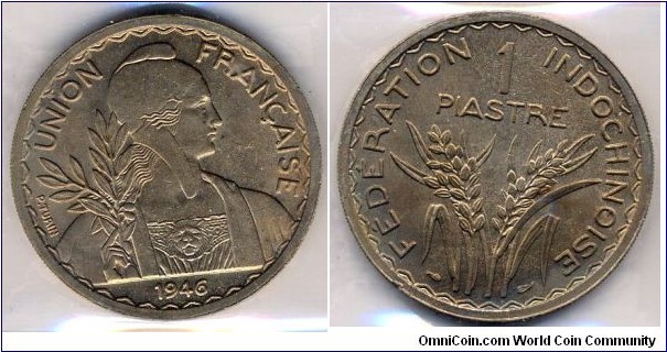 1 PIASTRE, Copper-nickel, Reeded edge, French Indo-China 1946.