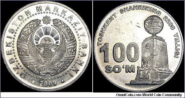 Uzbekistan - 100 Som - 2009 - Weight 8,0 gr - Copper / Nickel - Size 27,1 mm - Celebrates 2200 th anniversary of Tashkent - Edge : Mills and smooth section - Mintage 20 000 - Reference KM# 32 (2009)