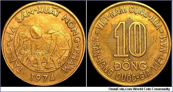 Vietnam - 10 Dong - 1974 - Weight 4,39 gr - Brass plated steel - Size 24 mm - Alignment Medal (0°) - Edge : Reeded - Mintage 30 000 000 - Reference KM# 13 (1974)