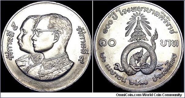 Thailand - 10 Baht - 2531 / 1988 - Weight 15 gr - Nickel - Size 32 mm - Alignment Medal (0°) - Ruler / Bhumipol Adulyadej (Rama IX) - 100th Anniversary of Siriraj Hospital - Edge : Reeded - Mintage 290 000 - Reference Y# 221 (1988)
