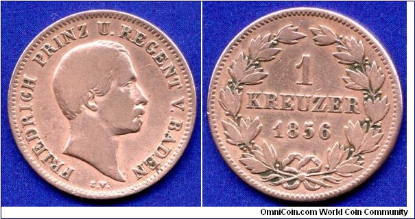 1 kreuzer.
Baden.
*FRIEDRICH PRINZ U(und). REGENT V (von). BADEN*.
Mintage 707,000 units.


Cu.