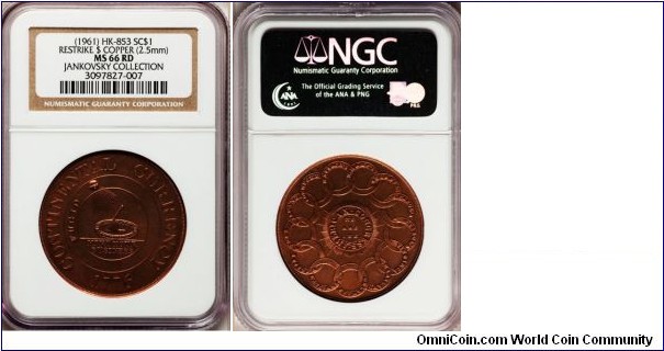 HK-853b Continental Dollar Copper Brashlow Restrike SC$1 NGC MS-66RD Jankovsky Pedigree