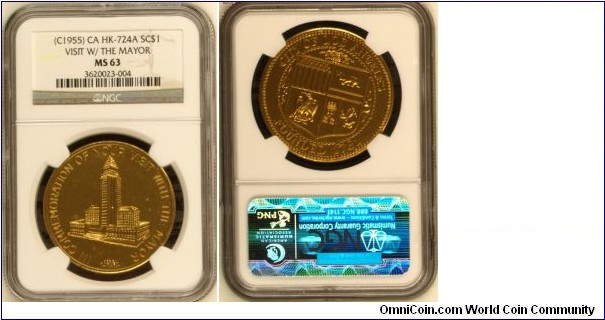 HK-724A Los Angeles Mayoral Visitation SC$1 Gold-anodized Aluminum NGC MS-63
