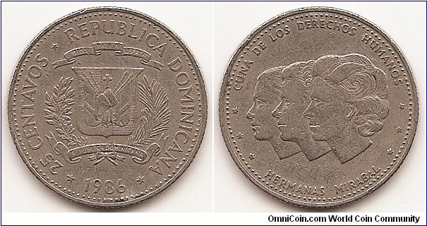 25 Centavos
KM#61.2
6.2500 g., Copper-Nickel, 24 mm. Subject: Human Rights Obv: National arms, date below, denomination at left Rev: Profiles of the Mirabel sisters left, Patria, Minerva and Maria Teresa, human rights martyrs murdered 25.11.1960 by Trujillo Edge: Fine reeding Note: Coin rotation.