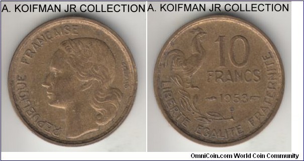 KM-915.2, 1953 France 10 francs, Beaumont-le-Roger mint (B mint mark); aluminum-bronze, plain edge; post war coinage, appropriately toned good extra fine to almost uncirculated.