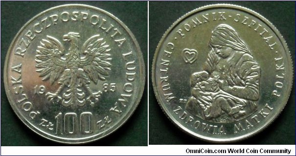 Poland 100 zlotych.
1985, Polish Women's Memorial Hospital Center.
Nickel plated steel.