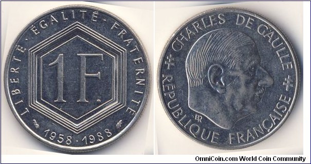 1 Franc (5th French Republic / 30th Anniversary of the Fifth Republic 1958-1988 // Nickel 6g)