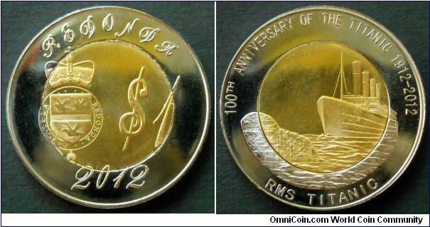 Redonda 1 dollar.
2012, Titanic.
Bimetal fantasy coin.