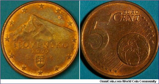 5 Euro cent, Tatra Mountains’ peak, Kriváň.(http://www.ecb.europa.eu/euro/coins/html/sk.en.html) 21mm,Copper-covered steel