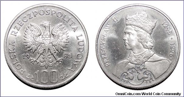 POLAND (PEOPLES REPUBLIC)~100 Zlotych 1985. King: Przemyslaw Piast II 
