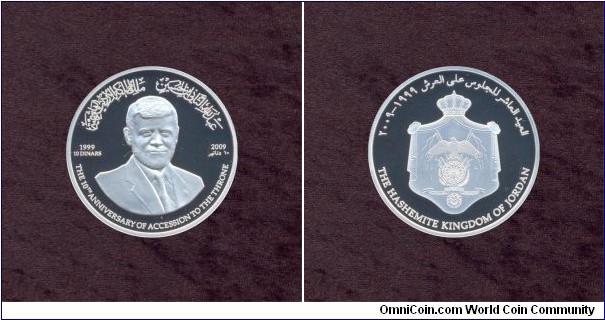 Jordan, 10 Dinars, A.D. 2009, Silver, Proof, 10th Anniversary of King Abdullah's Reign, KM # According to Krause Catalogue: Still New :-)