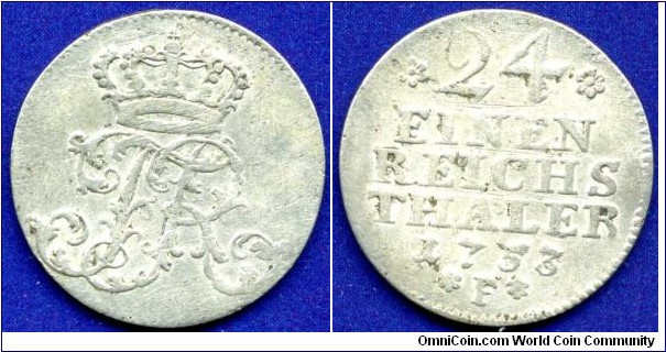 1/24 Reichs Thaler (Groschen).
Kingdom of Prussia.
Friedrich (1740-1786), der Grosse.
*F* - Magdeburg mint.


Ag386f. 1,99gr.