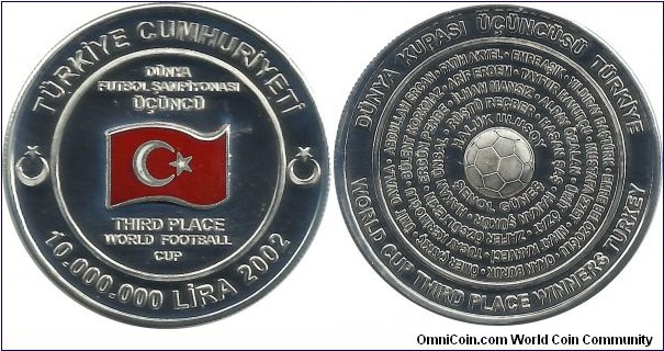 Türkiye 10000000 Lira 2002-World Football Cup Third Place (Proof Mint)