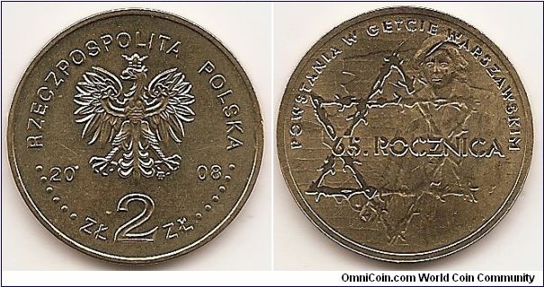 2 Zlote
Y#633
8.1500 g., Brass, 27 mm. Subject: 65th Anniversary of Warsaw Ghetto Uprising Obv: : An image of the Eagle established as the State Emblem of the Republic of Poland. At the sides of the Eagle, the notation of the year of issue, 20-08. Below the Eagle, an inscription, Zl 2 Zl.In the rim, a semicircular inscription, RZECZPOSPOLITA POLSKA,
preceded and followed by six pearls. The Mint’s mark, MW, under the Eagle’s left leg. Rev: Star of David in barbed wire, female freedom fighter at right. Rev. Legend: POWSTANIA W GETCIE WARSZAWSKIM 65. ROCZNICA Edge: The inscription, NBP, repeated eight times, every second one inverted by 180 degrees, separated by stars. Obv. designer: Ewa Tyc-Karpińska Rev. designer: Urszula Walerzak 