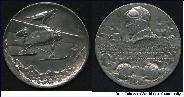 1929 USA Richard E. Byrd Conquest of the Poles Medal by Julio Hilenyi strunk by Whitehead-Hoag.  Silver plated: 82.5MM./217 gm.
Obv: Shows a Ford Tri-Motor plane with skis and an eagle perched atop as it flies through a glocial region. Signed at lower right: KILENYI. Rev: Depicts a bust of Byrd facing left wearing a leather avaitor helmet and goggles coming out of a bank of clouds. 5-line inscription below. COMMEMORATING THE CONQUEST OF THE POLES/BY REAR ADMIRAL RICHARD E BYRD/AND HIS ASSOCIATES/PRESENTED BY/THE AERONAUTICAL CHANBER OF COMMERCE OF AMERICA.  Two globes below show the north and soyth Polar Regions with the winged insignia of the ACCA at bottom center with dates MAY 9, 1926 AND November 29, 1929.
