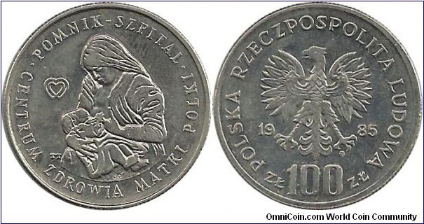 Poland 100 Zloty 1985-Polish Women's Memorial Hospital Center