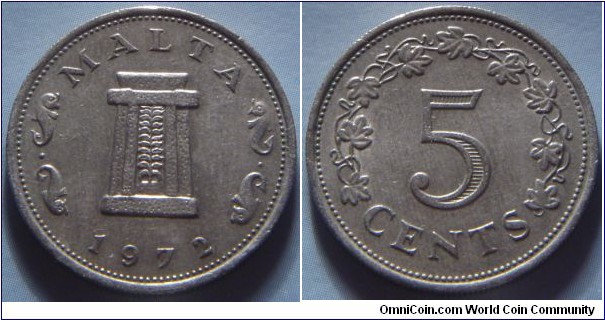 Malta | 
5 Cents, 1972 | 
23.6 mm, 5.65 gr. | 
Copper-nickel | 

Obverse: Ritual altar in the temple of Ħaġar Qim, date below | 
Lettering: MALTA 1972 | 

Reverse: Denomination within wreath of vine leaves | 
Lettering: 5 CENTS |