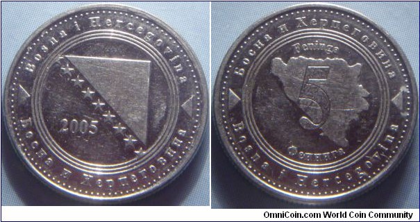 Bosnia and Herzegovina | 
5 Feninga, 2005 | 
15mm, 2.66 gr. | 
Nickel plated Steel |

Obverse: National Coat of Arms, date left | 
Lettering:  Bosna i Hercegovina   Босна и Херцговина 2005 | 

Reverse: Denomination on Map of Bosnia | 
Lettering:  Bosna i Hercegovina   Feninga 5 Фенинга Босна и Херцговина | 