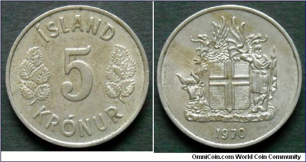 Iceland 5 kronur.
1970