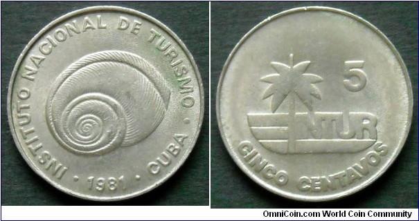 Cuba 5 centavos.
1981 (type 2)