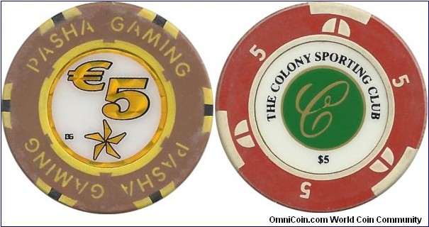 Cyprus-Pasha Gaming €5 -                The Colony Sportıng Club $5