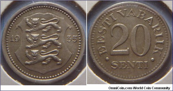 Estonia | 
20 Senti, 1935 | 
21 mm, 3.8 gr. | 
Nickel-bronze | 

Obverse: Three lions within shield divide date | 
Lettering: 1935 | 

Reverse: Denomination | 
Lettering: • EESTI VABARIIK • 20 SENTI |