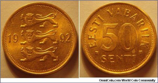 Estonia | 
50 Senti, 1992 | 
19.5 mm, 2.99 gr. | 
Aluminium-bronze | 

Obverse: Three lions divide date | 
Lettering: 1992 | 

Reverse: Denomination | 
Lettering: • EESTI VABARIIK • 50 SENTI |