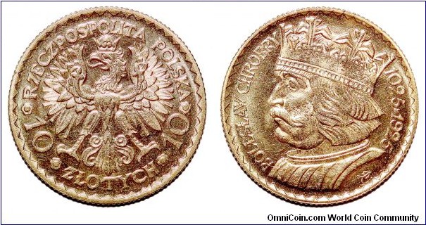 POLAND (2nd REPUBLIC)~10 Zlotych 1925. 900th Anniversary of the death of King: Bolesław I Chrobry.