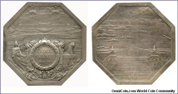 1929 France Ecole Navale de Brest  Laying of The Foundation Stone by George Leygues, Minister of the Navy & Gaston Doumergue president Octagonal Medal. Silver: 76MM./223 gm.
