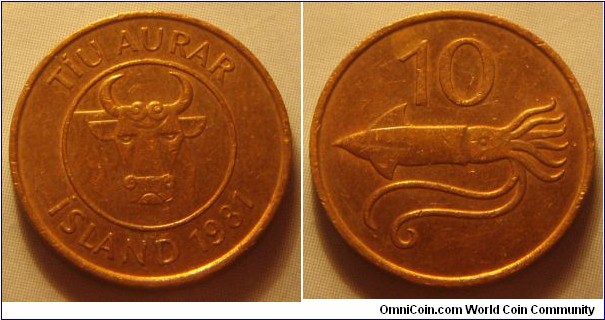 Iceland | 
10 Aurar, 1981 | 
17 mm, 2 gr. | 
Bronze | 

Obverse: 