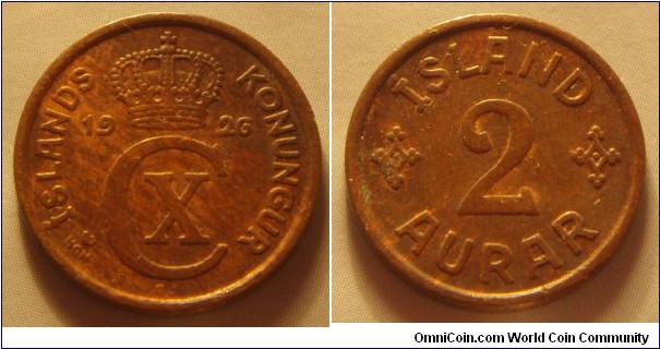 Iceland | 
2 Aurar, 1926 | 
19.1 mm, 3 gr. | 
Bronze | 

Obverse: Crowned monogram divides date | 
Lettering: ÍSLANDS KONUNGUR 1926 CX |

Reverse: Denomination | 
Lettering: ÍSLAND 2 AURAR |