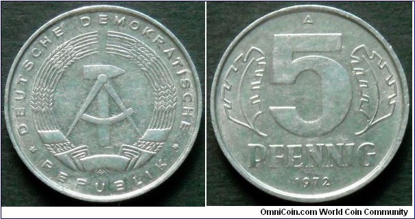 German Democratic Republic (East Germany) 5 pfennig 1972, Weight; 1,1g.
Diameter; 19mm.
Mint; Staatliche Munze Berlin (A)
Mintage: 51.461.800 pieces.