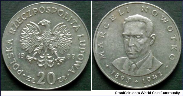 Poland 20 złotych.
1983, Cu-ni.
Weight; 10,15g.
Diameter; 29mm.
Mint Warsaw.
Mintage: 152.000 pieces. 