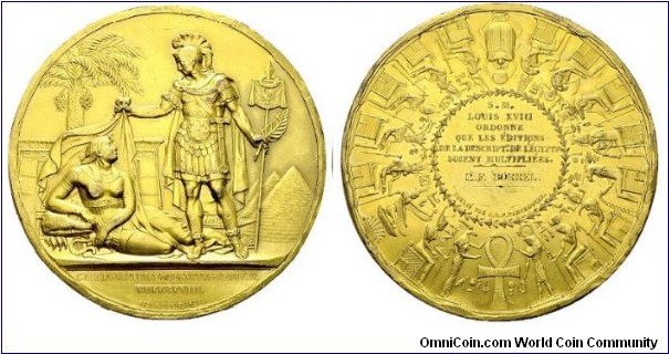 1826 France UK Louis XVIII 1814-1824 Commemorate the publication of the writing of Egyptian C.J. Panckoucke (1736-1798) Medal by Barre. Gilded Bronze: 68MM.
Obv: A man dressed in ancient solider and holding a decorated with the French Rooster dicovers the veil of Epypt lying on the ground and supported on a Crocodile Flag.Exergue GALLIA.VICTRICE.AEGYPTVS.REDIVIVA, dated & signed BARRE FECIT 1826. Rev: Frieze formed of Egyptian gods and goddesses, center: S.M./LOUIS XVIII/ORDONNE/QUE LES EDITIONS/DE LA DESCRIPTnDE L'EGYPTE/SOIENT MULTIPIEES, lowest allocation Cte THE REINHARD/ADVISOR STATE/SM OF CHARLES X/meter pair and below PUBLISHED BY CLF Panckoucke.
