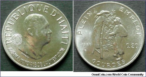 Haiti 20 centimes (0,20 gourdes)
1981(R) World Food Day. F.A.O. issue.
Mintage: 15.000 pieces.