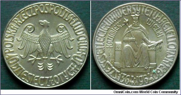 Poland 10 złotych.
1964, 600th Anniversary of the Jagiellonian University.
Jagiellonian University was established by King Casimir the Great in 1364. It is the oldest university in Poland and one of the oldest universities in the world.
Cu-ni. Pattern coin.