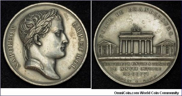 1806 France (1st Empire) Napoleon I Entry into Berlin Medal by Bertrand Andrieu/Jaley & Denon. Silver: 41MM./32.87 gms.
Obv: Laureate head of Napoleon I to right. Legend NAPOLEON EMP.ET.ROI. Rev: Façade of the Brandenburg Gate in Berlin. Legend PORTE DE BRANDENBOURG. Exergue: L'EMPEREUR ENTRE A BERLIN LE XXXVII OCTOBRE MDCCCVI/DENON DT * JALEY Pr. (re-strike from original dies, made during the 1960s)
